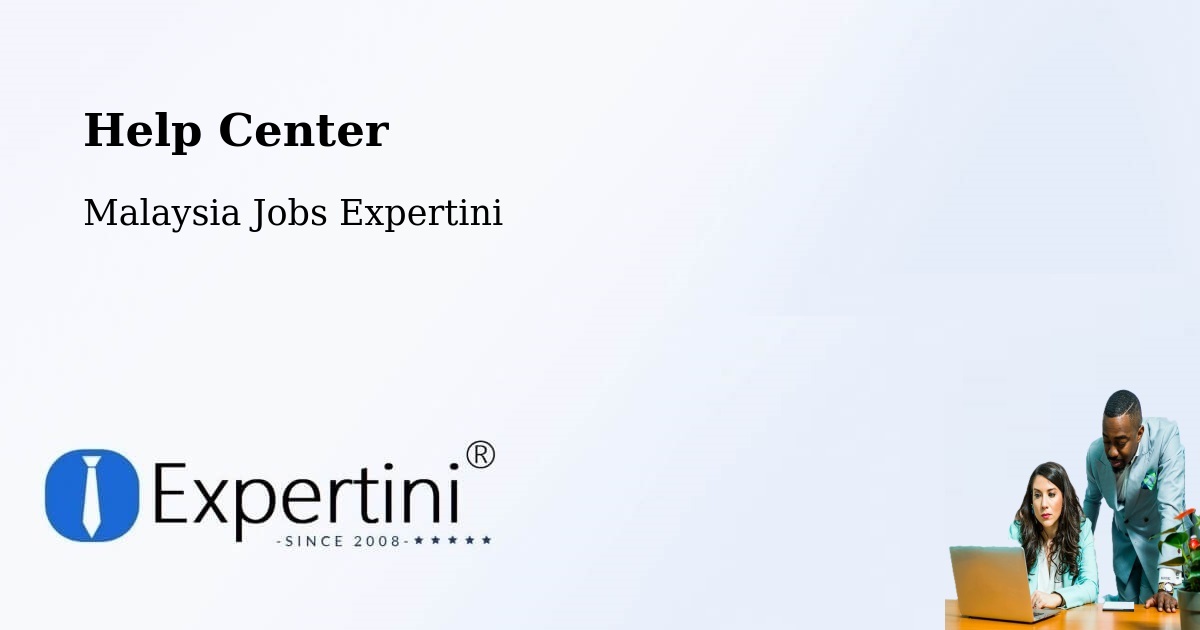 Help Center – Ayer Hangat - Malaysia Jobs Expertini